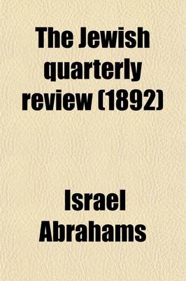 Book cover for The Jewish Quarterly Review Volume 4