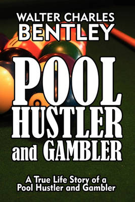 Cover of Pool Hustler and Gambler