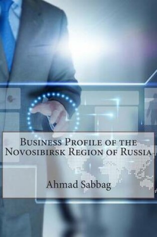 Cover of Business Profile of the Novosibirsk Region of Russia