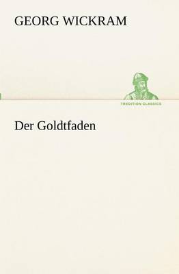 Book cover for Der Goldtfaden