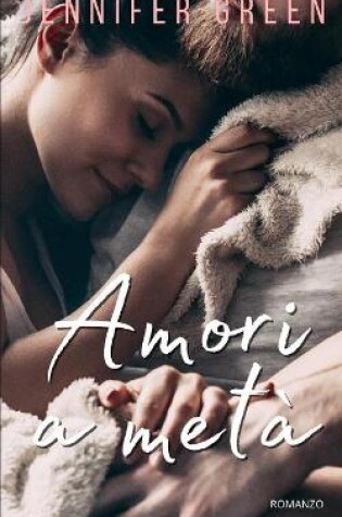 Cover of Amori a metà