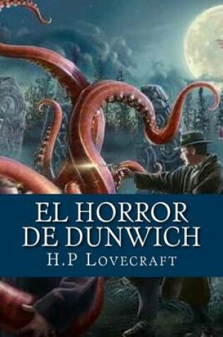 Cover of El Horror de Dunwich (Spanish Edition)
