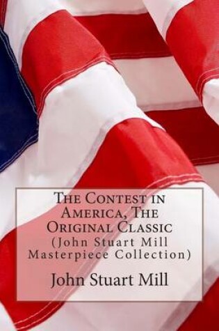 Cover of The Contest in America, the Original Classic