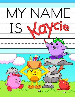 Book cover for My Name is Kaycie