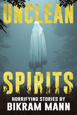 Book cover for Unclean Spirits