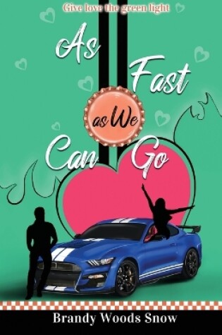 Cover of As Fast As We Can Go