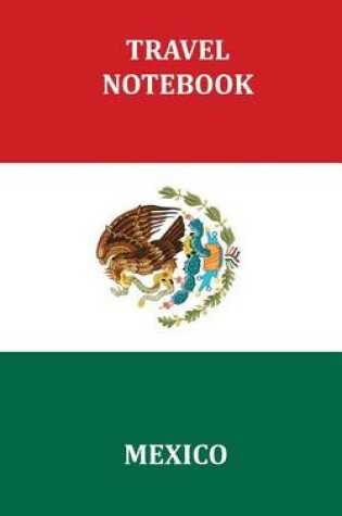 Cover of Travel Notebook - Mexico