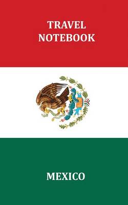 Book cover for Travel Notebook - Mexico