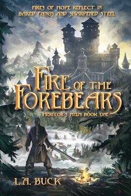 Cover of Fire of the Forebears