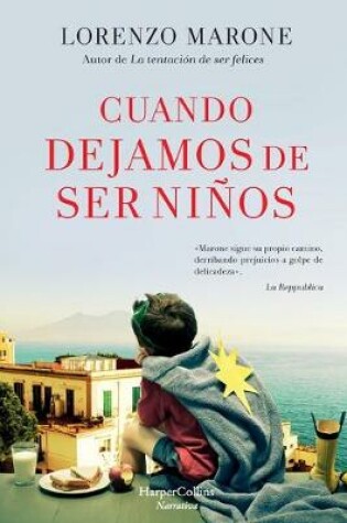 Cover of Cuando Dejamos de Ser Ni�os (When We Stop Being Children - Spanish Edition)