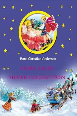 Cover of Fairy Tales Silver Collection