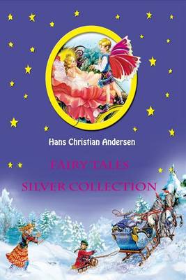 Book cover for Fairy Tales Silver Collection