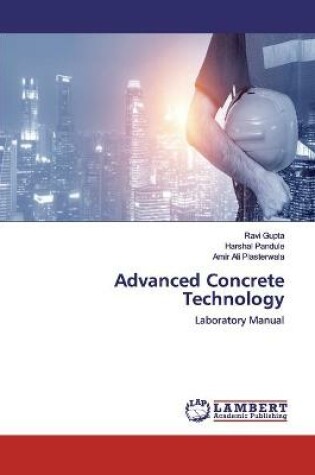 Cover of Advanced Concrete Technology