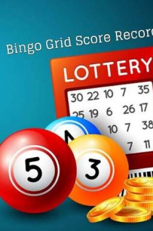 Cover of Bingo Grid Score Record