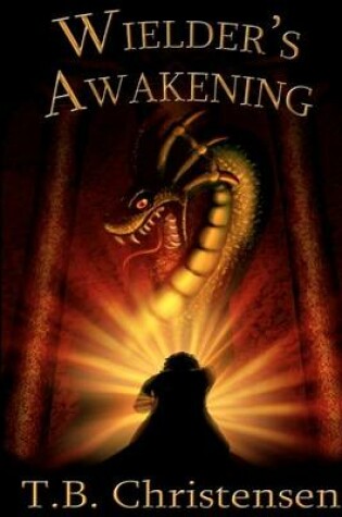 Cover of Wielder's Awakening