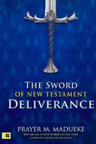 Cover of The Sword of New Testament Deliverance
