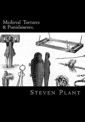 Book cover for Medieval Torture & Punishments.