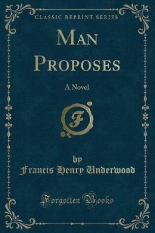 Cover of Man Proposes