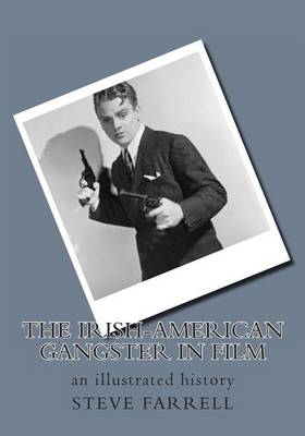 Book cover for The Irish-American Gangster in Film