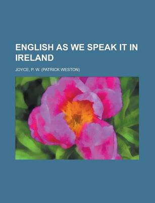 Book cover for English as We Speak It in Ireland
