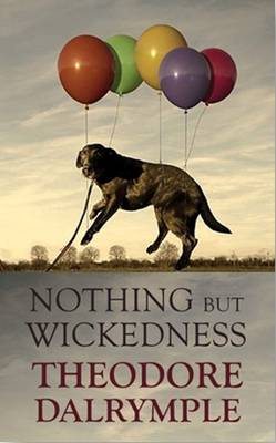 Book cover for Nothing but Wickedness