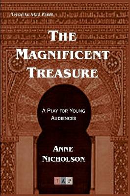 Book cover for The Magnificent Treasure: A Play for Young Audiences