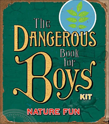 Book cover for The Dangerous Book for Boys Kit
