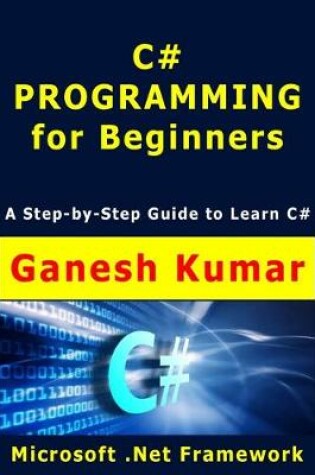 Cover of C# Programming for Beginners