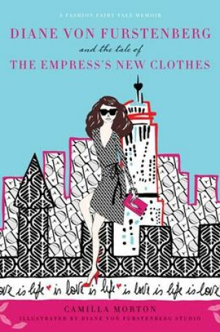 Cover of Diane Von Furstenberg and the Tale of the Empress's New Clothes