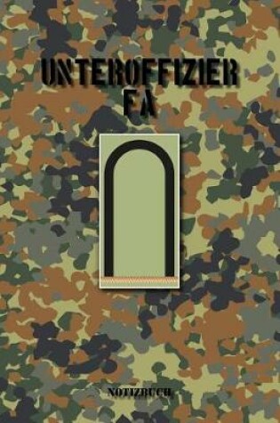 Cover of Unteroffizier FA