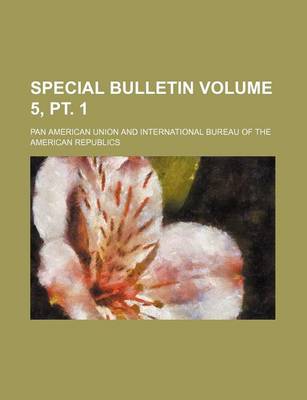 Book cover for Special Bulletin Volume 5, PT. 1