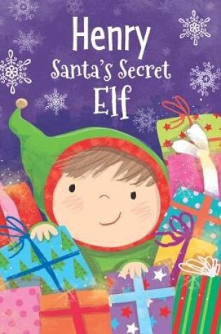 Cover of Henry - Santa's Secret Elf