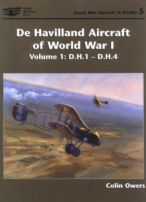 Book cover for De Havilland Aircraft of World War I, Volume 1