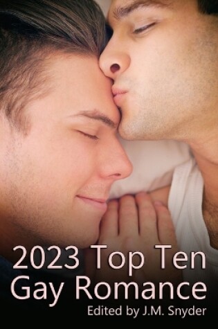 Cover of 2023 Top Ten Gay Romance