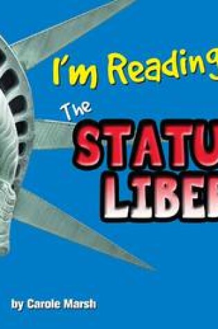 Cover of I'm Reading about the Statue of Liberty