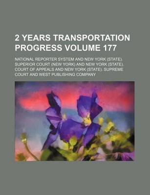 Book cover for 2 Years Transportation Progress Volume 177