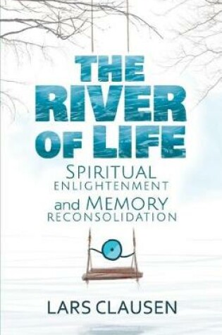 Cover of The River of Life (Color Edition)