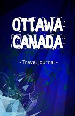 Book cover for Ottawa Canada Travel Journal