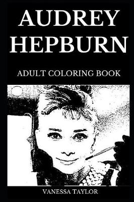 Cover of Audrey Hepburn Adult Coloring Book