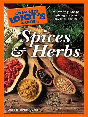 Book cover for The Complete Idiot's Guide to Spices and Herbs