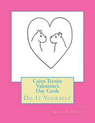 Book cover for Cairn Terrier Valentine's Day Cards