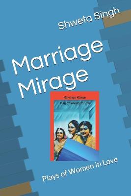 Cover of Marriage Mirage