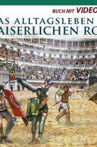 Cover of Das Alltagsleben Im Kaiserlichen ROM