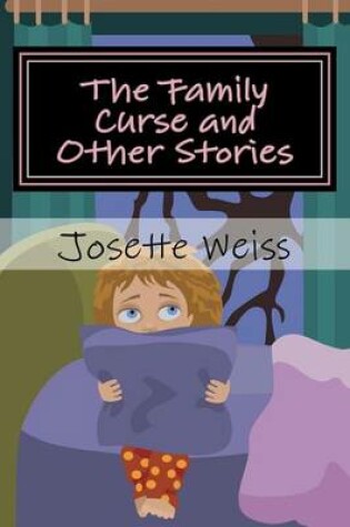 Cover of The Family Curse and Other Stories