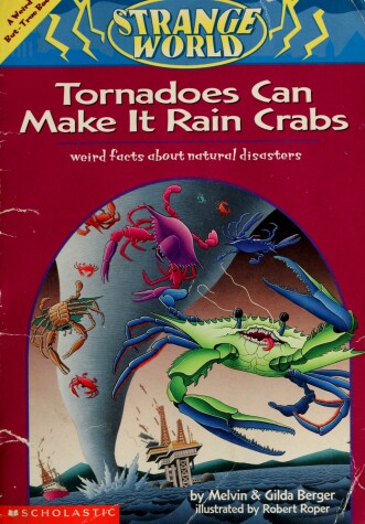 Cover of Tornadoes Can Make It Rain Crabs