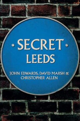 Cover of Secret Leeds
