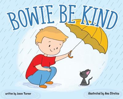 Book cover for Bowie Be Kind