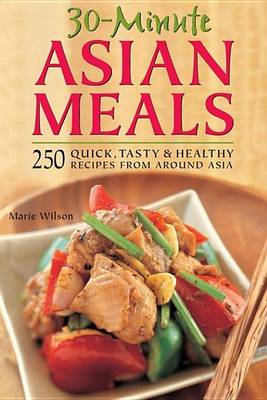 Book cover for 30-Minute Asian Meals