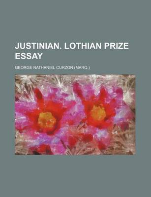 Book cover for Justinian. Lothian Prize Essay