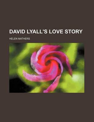 Book cover for David Lyall's Love Story